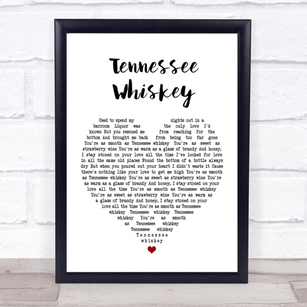 Chris Stapleton Tennessee Whiskey Heart Song Lyric Quote Print