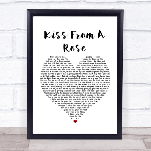 Seal Kiss From A Rose Heart Song Lyric Quote Print