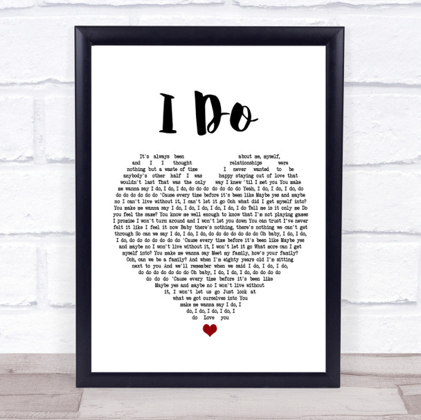 Colbie Caillat I Do Heart Song Lyric Quote Print
