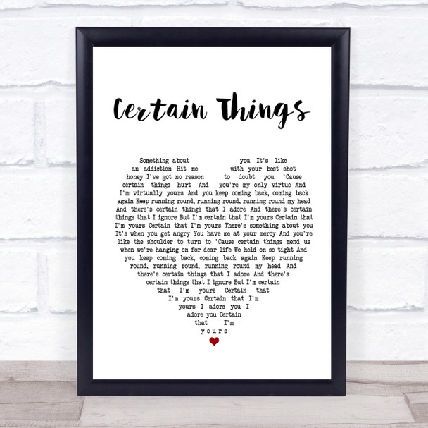 James Arthur Certain Things White Heart Song Lyric Quote Print