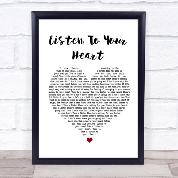 Roxette Listen To Your Heart White Heart Song Lyric Quote Print