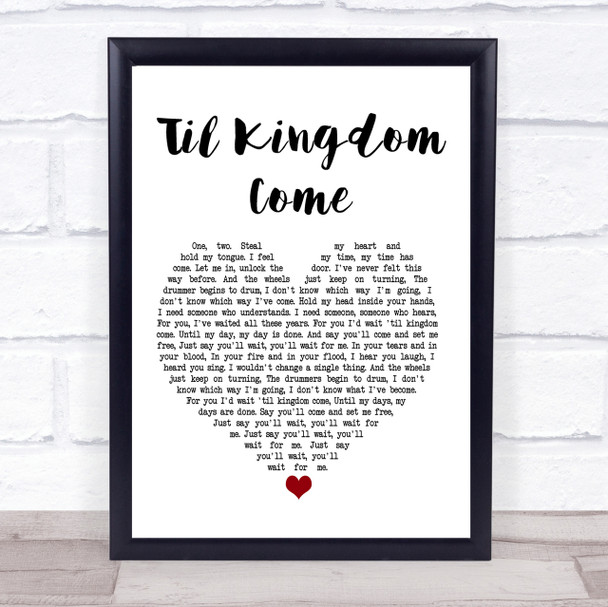 Coldplay Til Kingdom Come Heart Song Lyric Quote Print