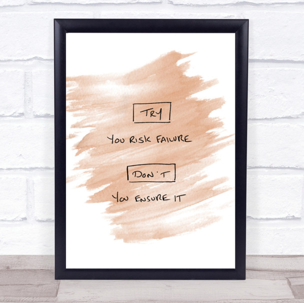 Try Risk Failure Quote Print Watercolour Wall Art