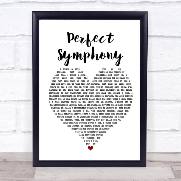 Ed Sheeran & Andrea Bocelli Perfect Symphony Heart Song Lyric Quote Print