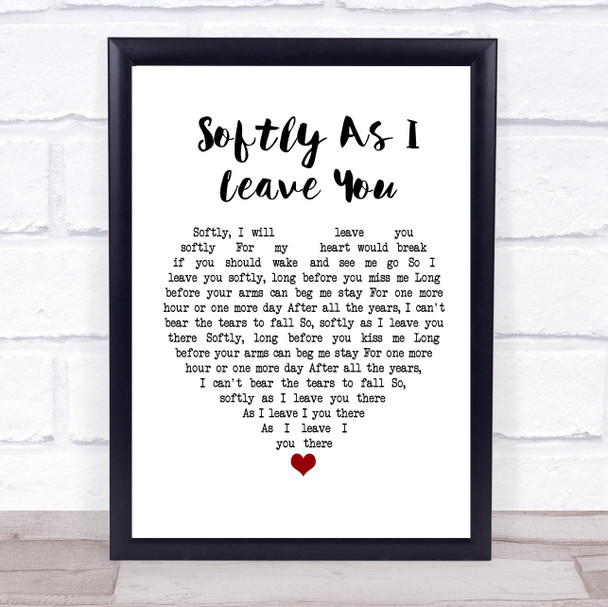 Matt Monro Softly As I Leave You White Heart Song Lyric Print