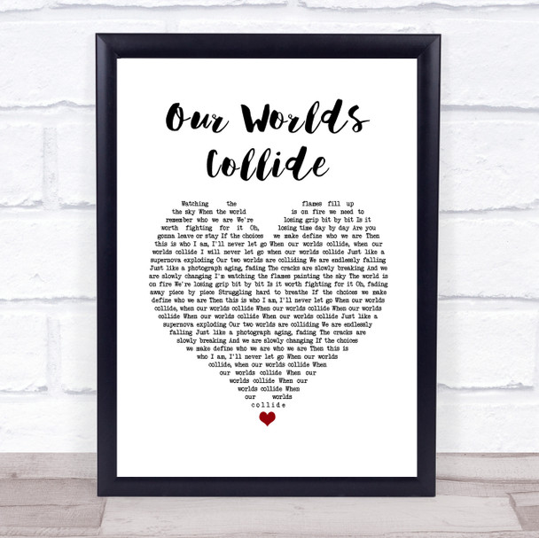 Dead By April Our Worlds Collide White Heart Song Lyric Print