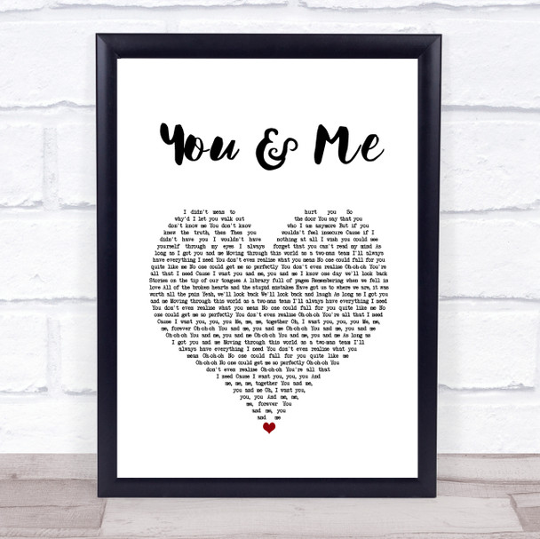 James TW You & Me White Heart Song Lyric Print