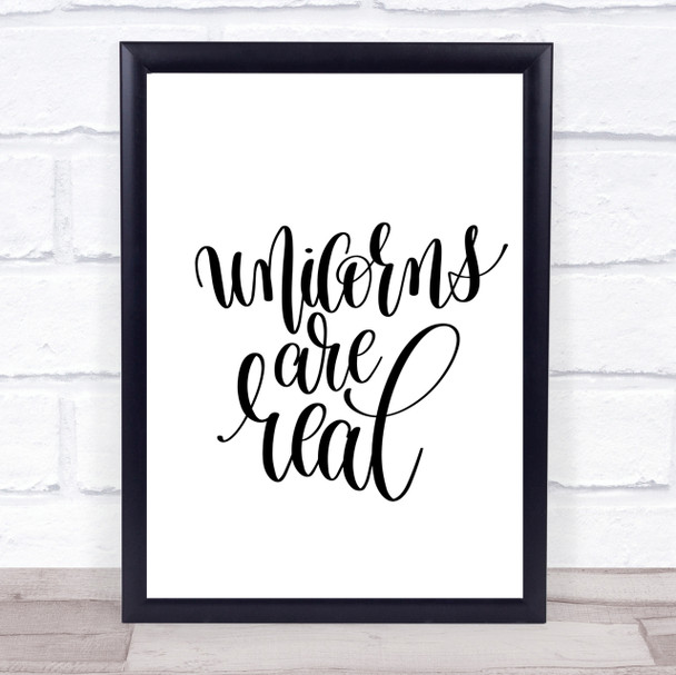Unicorns Are Real Quote Print Poster Typography Word Art Picture