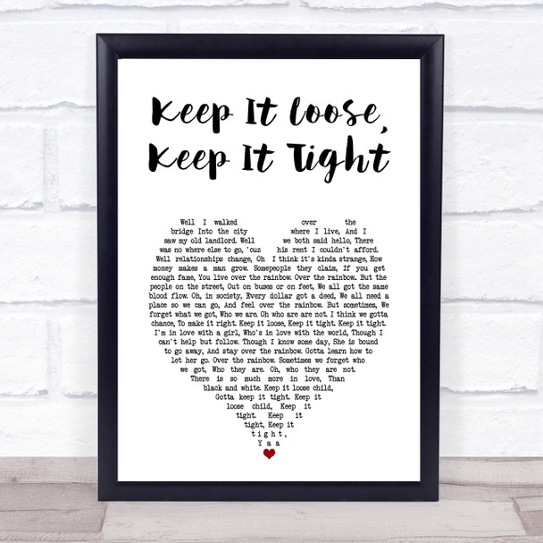 Amos Lee Keep It Loose, Keep It Tight White Heart Song Lyric Print