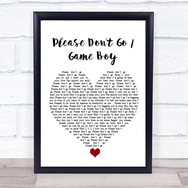 KWS Please Don't Go Game Boy White Heart Song Lyric Print