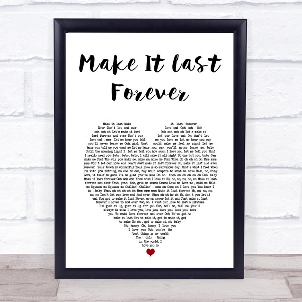 Keith Sweat Make It Last Forever White Heart Song Lyric Print