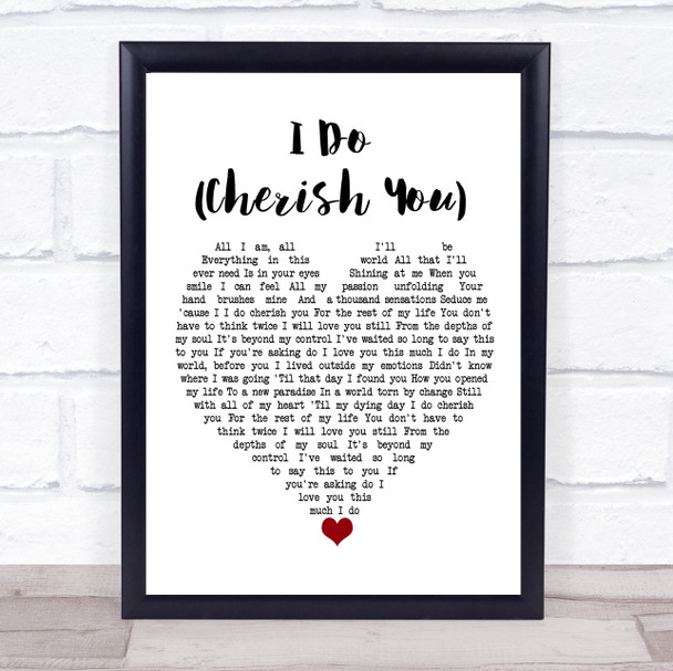 98 Degrees I Do (Cherish You) White Heart Song Lyric Print