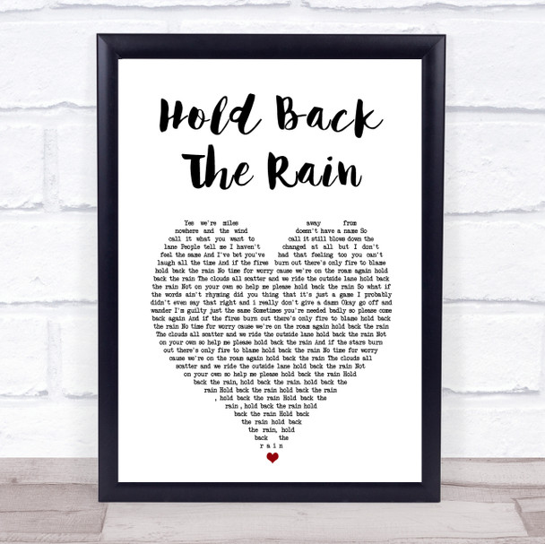 Duran Duran Hold Back The Rain White Heart Song Lyric Print