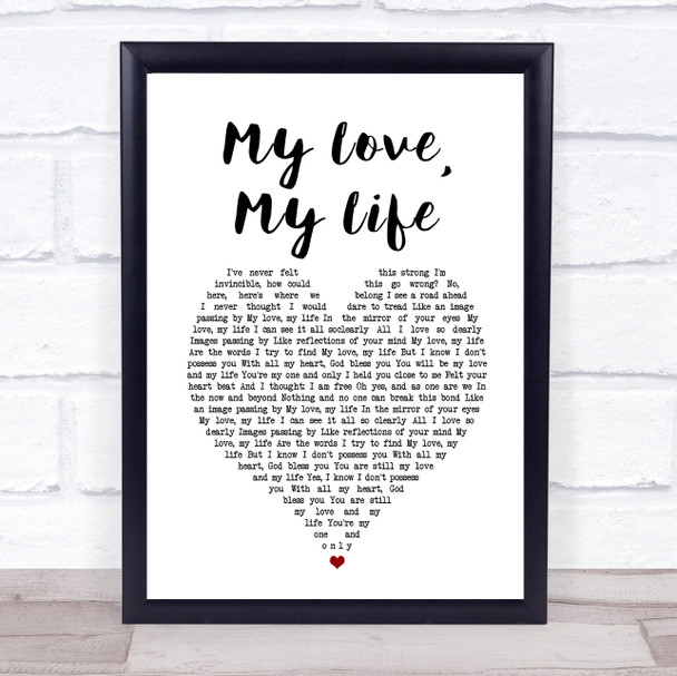 Mamma Mia! Here We Go Again My Love, My Life White Heart Song Lyric Print