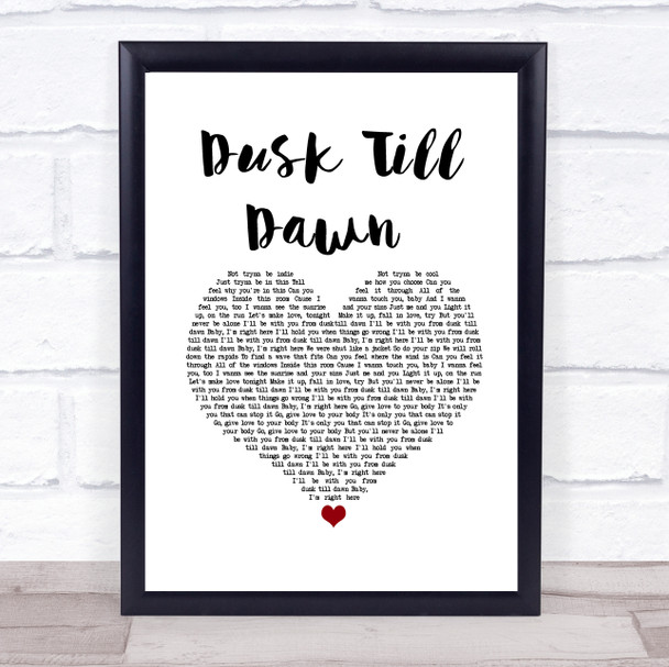 ZAYN ft. Sia Dusk Till Dawn White Heart Song Lyric Print