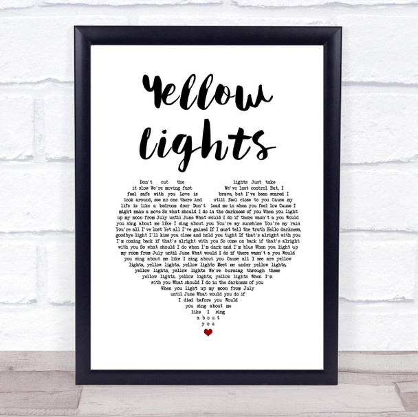 Harry Hudson Yellow Lights White Heart Song Lyric Print