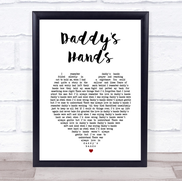 Holly Dunn Daddy's Hands White Heart Song Lyric Print