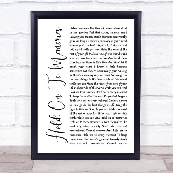 Disturbed Hold On To Memories White Script Song Lyric Quote Music Print