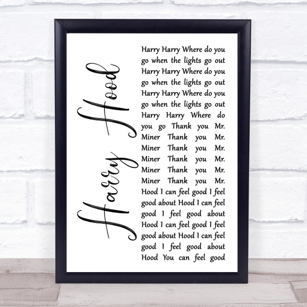 Phish Harry Hood White Script Song Lyric Quote Music Print