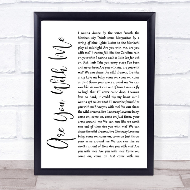 Easton Corbin Are You With Me White Script Song Lyric Wall Art Print