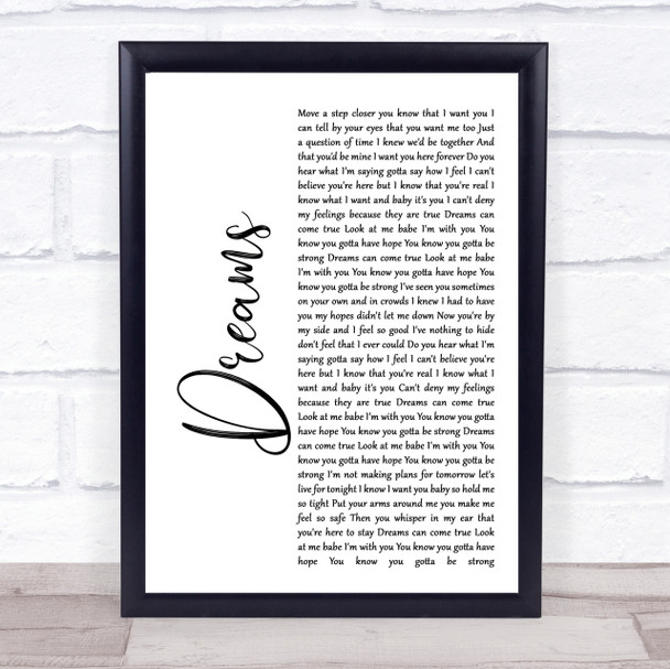 Gabrielle Dreams White Script Song Lyric Quote Print