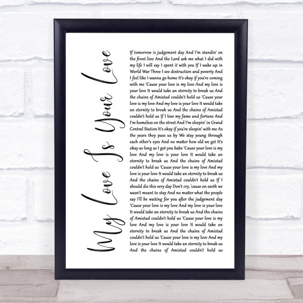 Whitney Houston My Love Is Your Love White Script Song Lyric Quote Print