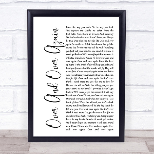 Nathan Sykes Over And Over Again White Script Song Lyric Quote Print