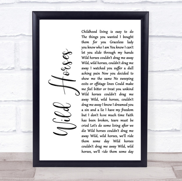 The Rolling Stones Wild Horses White Script Song Lyric Quote Print The Rolling Stones Wild Horses White Script Song Lyric Quote Print
