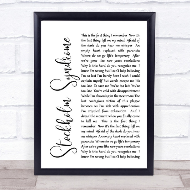 Blink-182 Stockholm Syndrome White Script Song Lyric Quote Print