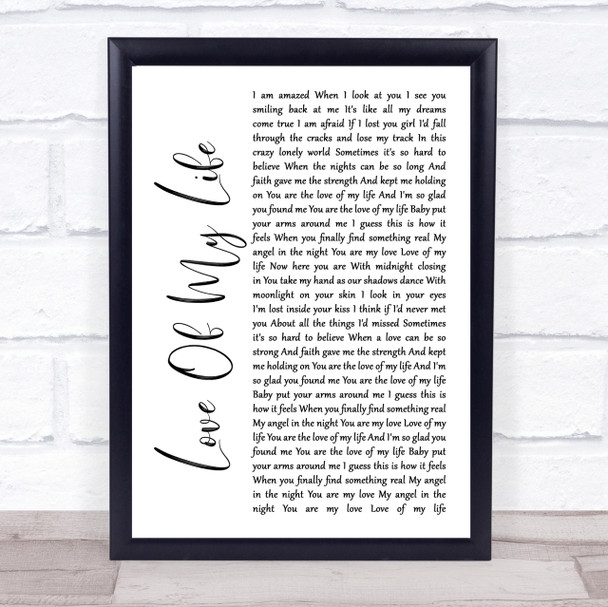 Jim Brickman Love Of My Life White Script Song Lyric Quote Print