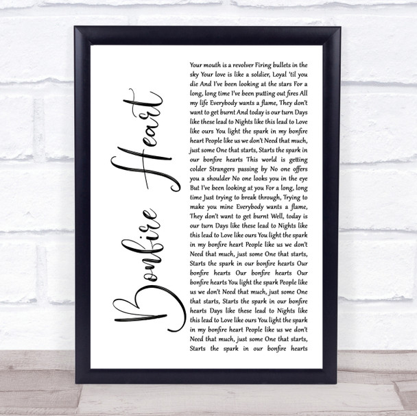 James Blunt Bonfire Heart White Script Song Lyric Quote Print