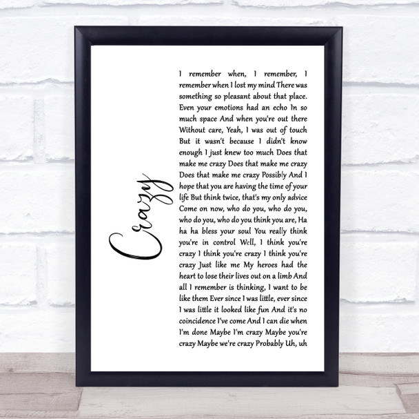 Gnarls Barkley Crazy White Script Song Lyric Print