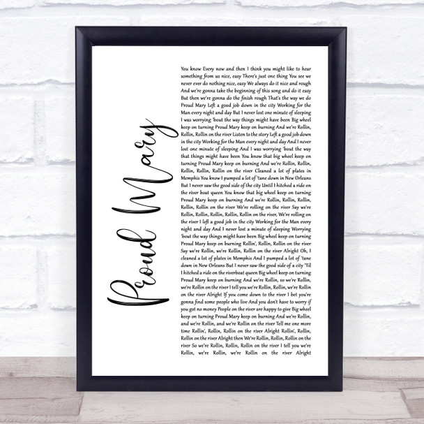 Tina Turner Proud Mary White Script Song Lyric Print