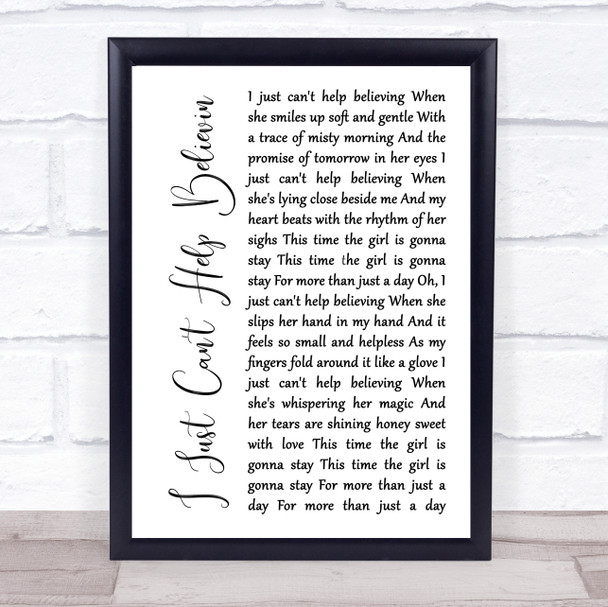 Elvis Presley I Just Can't Help Believin White Script Song Lyric Print