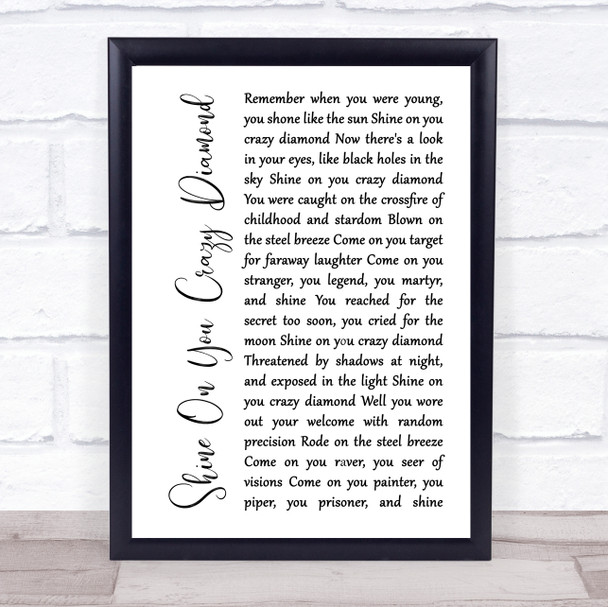 Pink Floyd Shine On You Crazy Diamond White Script Song Lyric Print
