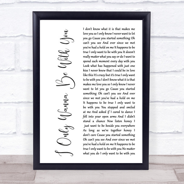 Volbeat I Only Wanna Be With You White Script Song Lyric Print