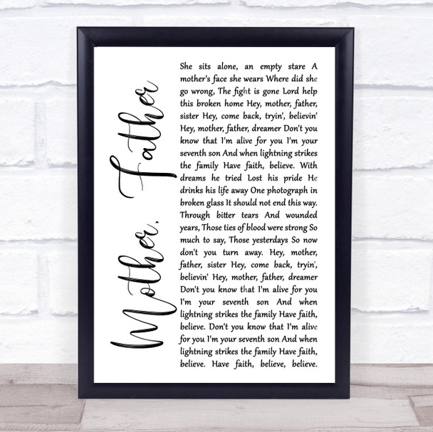 Journey Mother, Father White Script Song Lyric Print