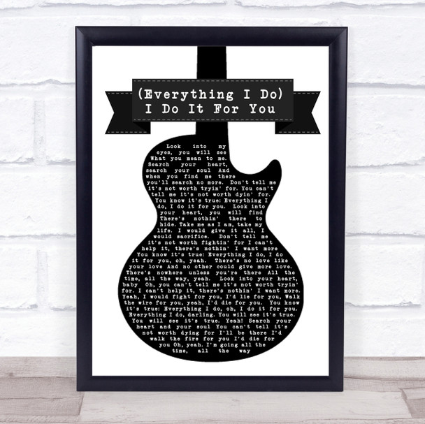 Bryan Adams Everything I Do I Do It For You White Guitar Song Lyric Print