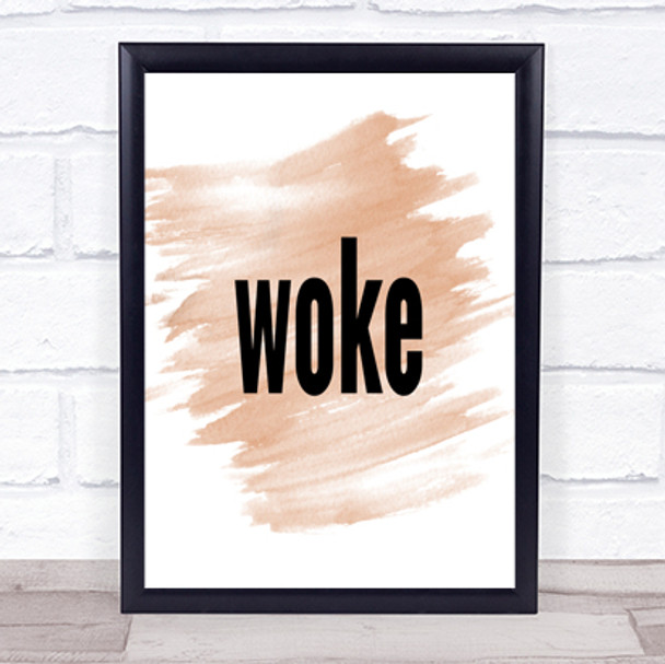 Woke Quote Print Watercolour Wall Art Woke Quote Print Watercolour Wall Art