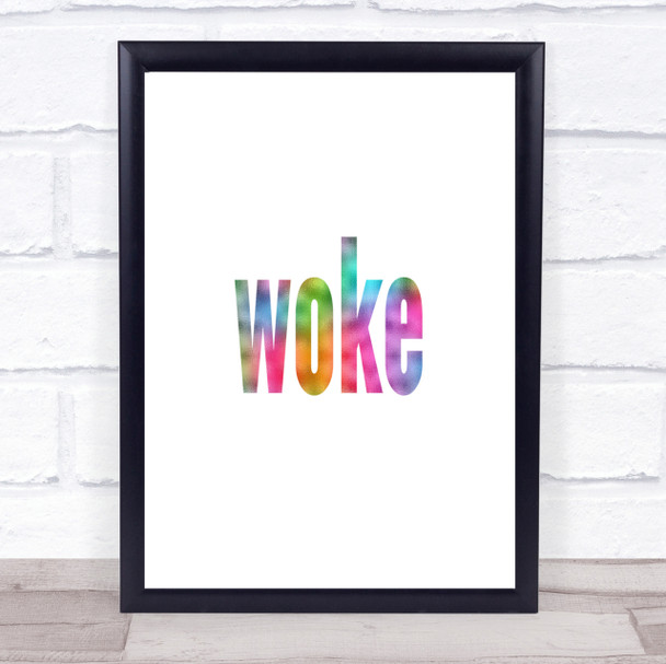 Woke Rainbow Quote Print