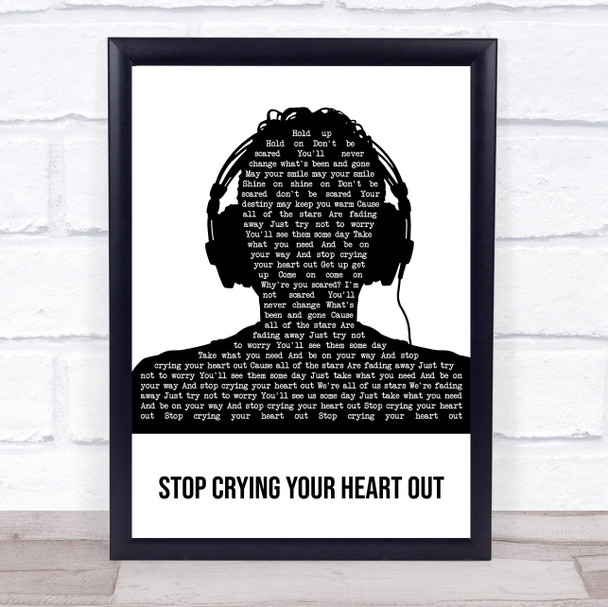 Oasis Stop Crying Your Heart Out Black & White Man Headphones Song Lyric Quote Music Print