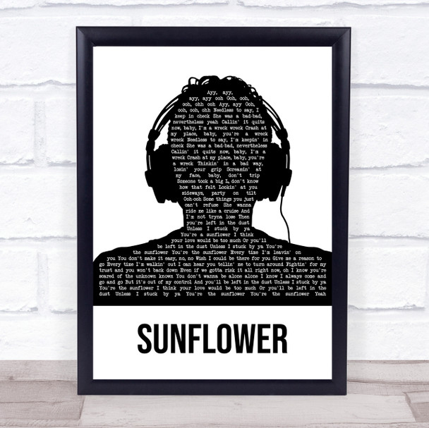 Post Malone & Swae Lee Sunflower Black & White Man Headphones Song Lyric Wall Art Print
