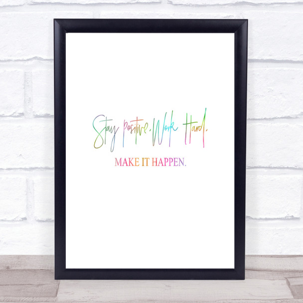 Work Hard Make It Happen Rainbow Quote Print