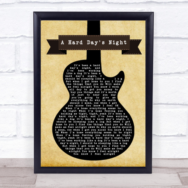 The Beatles A Hard Day's Night Black Guitar Song Lyric Print