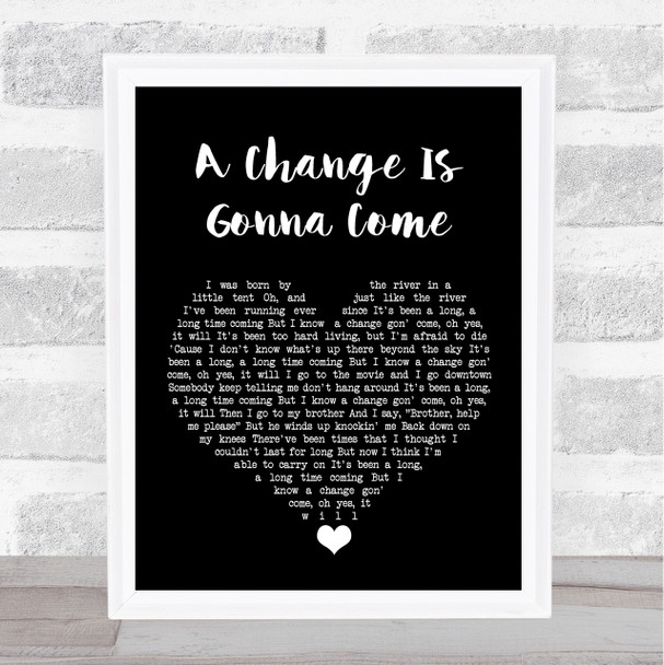 Sam Cooke A Change Is Gonna Come Black Heart Song Lyric Quote Music Print