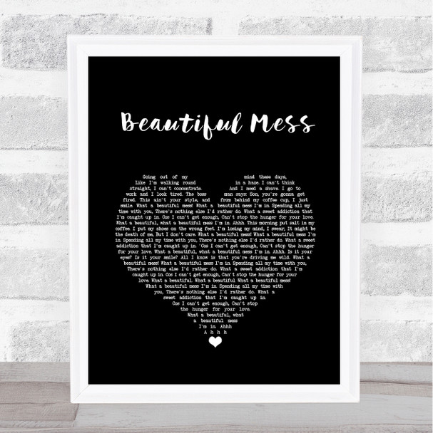 Diamond Rio Beautiful Mess Black Heart Song Lyric Wall Art Print