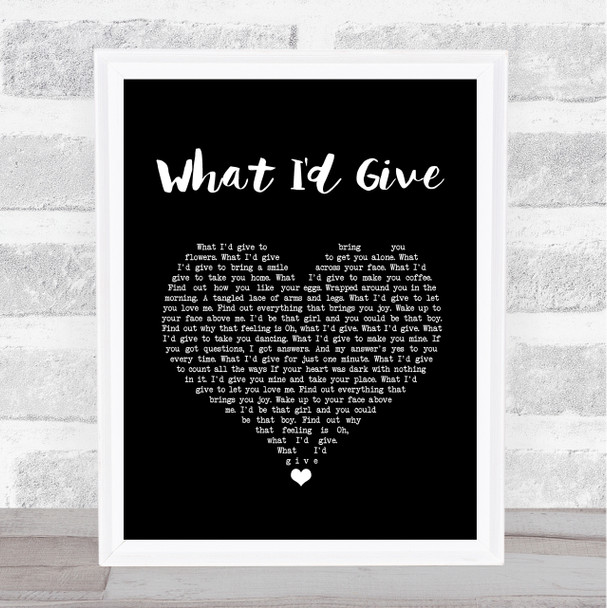 Sugarland What I'd Give Black Heart Song Lyric Wall Art Print