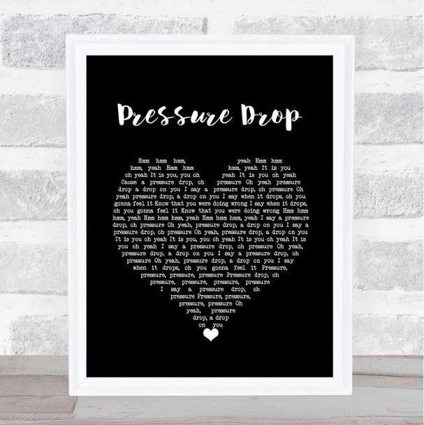 Toots And The Maytals Pressure Drop Black Heart Song Lyric Wall Art Print