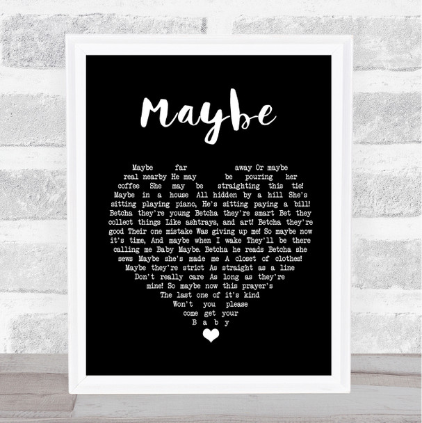 Annie Maybe Black Heart Song Lyric Quote Print