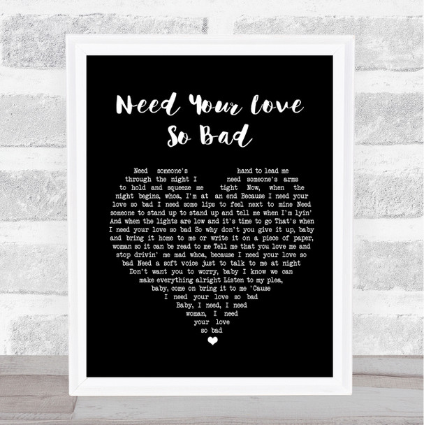 Fleetwood Mac Need Your Love So Bad Black Heart Song Lyric Quote Print